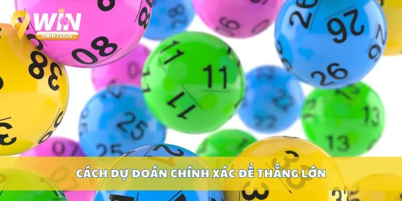 Cách dự đoán chính xác để thắng lớn